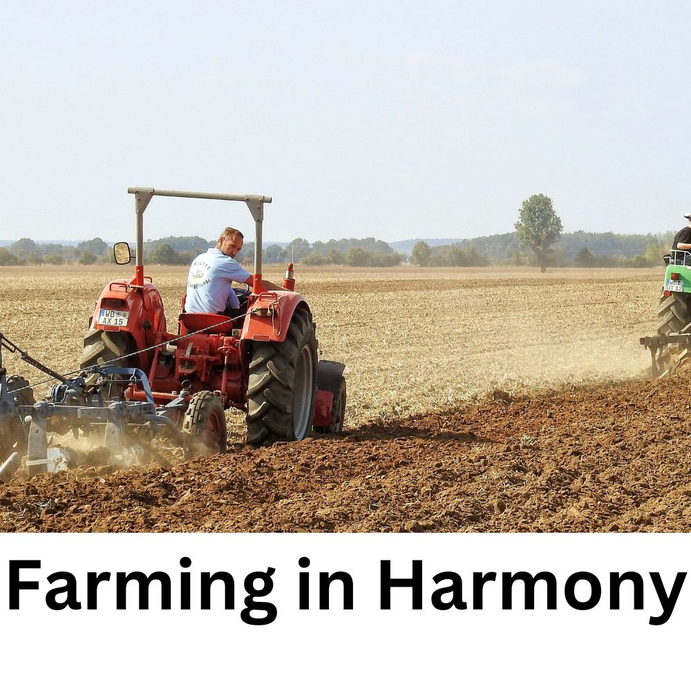 Farming in Harmony